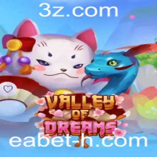 Explorando o Universo de ValleyofDreams: Um Mergulho no Fascinante Mundo de EA Bet
